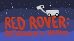 Game Jam - Red Rover: Research & Repair