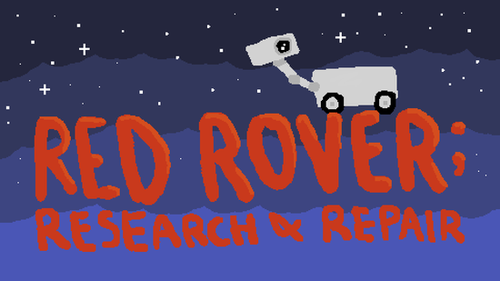 Game Jam - Red Rover: Research & Repair